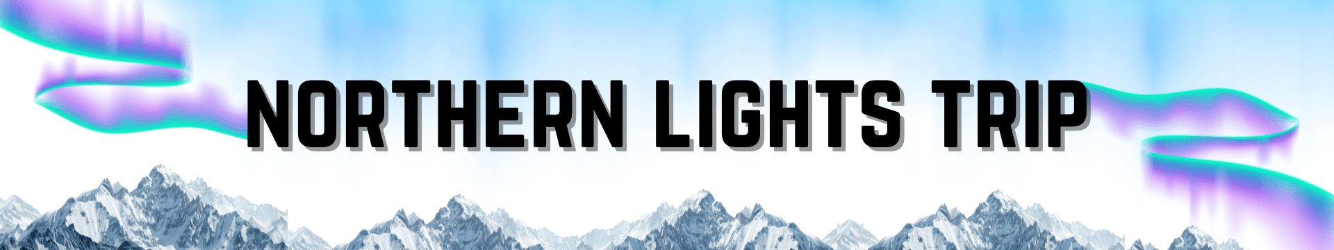 Northern Lights Trip